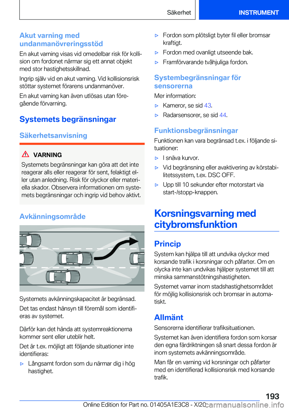BMW M4 2021  InstruktionsbÖcker (in Swedish) �A�k�u�t��v�a�r�n�i�n�g��m�e�d
�u�n�d�a�n�m�a�n�