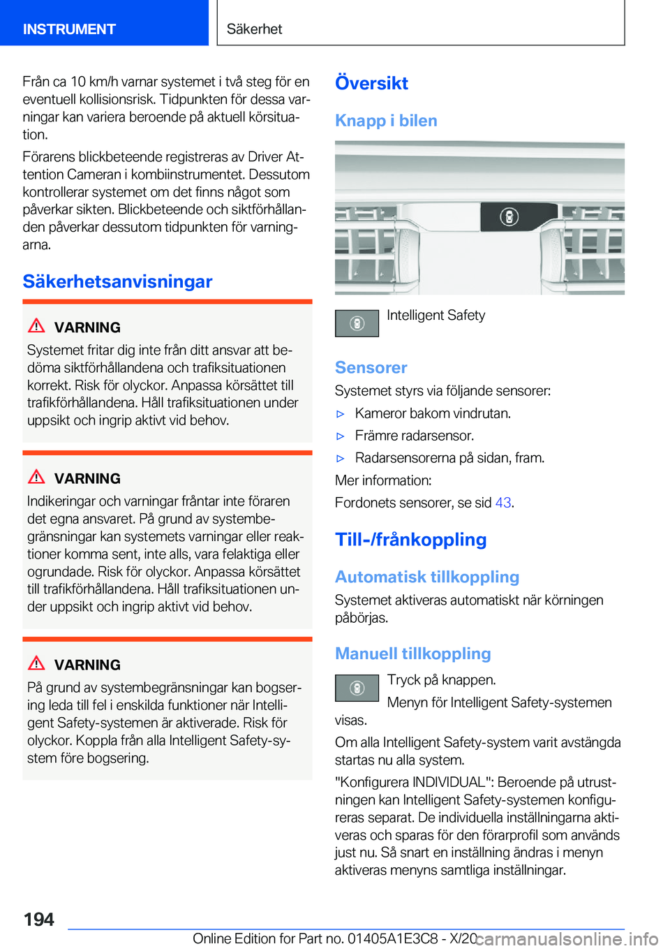 BMW M4 2021  InstruktionsbÖcker (in Swedish) �F�r�å�n��c�a��1�0��k�m�/�h��v�a�r�n�a�r��s�y�s�t�e�m�e�t��i��t�v�å��s�t�e�g��f�