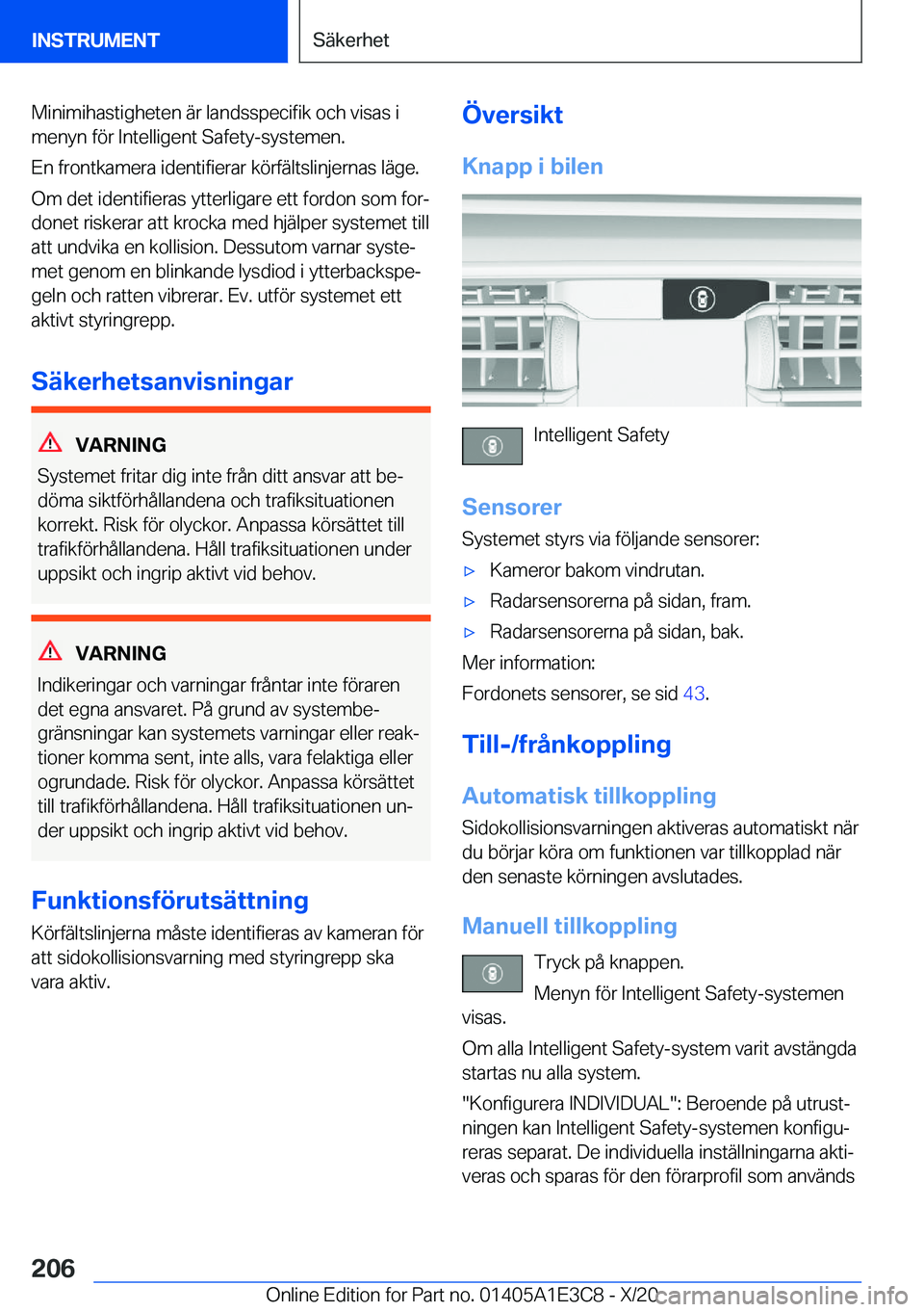 BMW M4 2021  InstruktionsbÖcker (in Swedish) �M�i�n�i�m�i�h�a�s�t�i�g�h�e�t�e�n��ä�r��l�a�n�d�s�s�p�e�c�i�f�i�k��o�c�h��v�i�s�a�s��i�m�e�n�y�n��f�