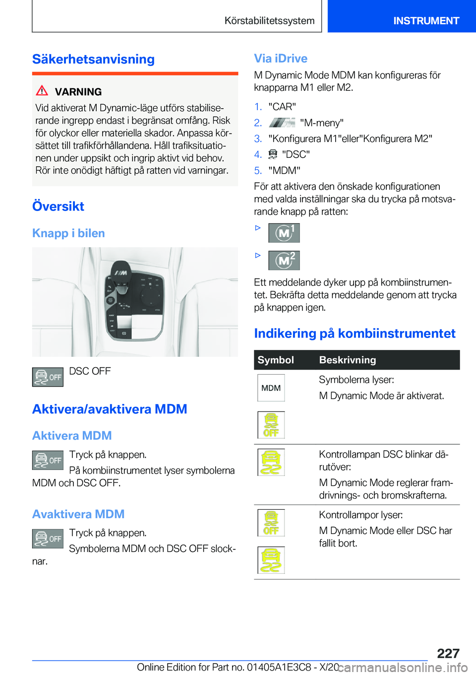 BMW M4 2021  InstruktionsbÖcker (in Swedish) �S�ä�k�e�r�h�e�t�s�a�n�v�i�s�n�i�n�g
�V�A�R�N�I�N�G
�V�i�d��a�k�t�i�v�e�r�a�t��M��D�y�n�a�m�i�c�-�l�ä�g�e��u�t�f�