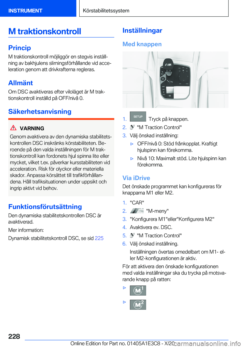 BMW M4 2021  InstruktionsbÖcker (in Swedish) �M��t�r�a�k�t�i�o�n�s�k�o�n�t�r�o�l�l
�P�r�i�n�c�i�p
�M��t�r�a�k�t�i�o�n�s�k�o�n�t�r�o�l�l��m�