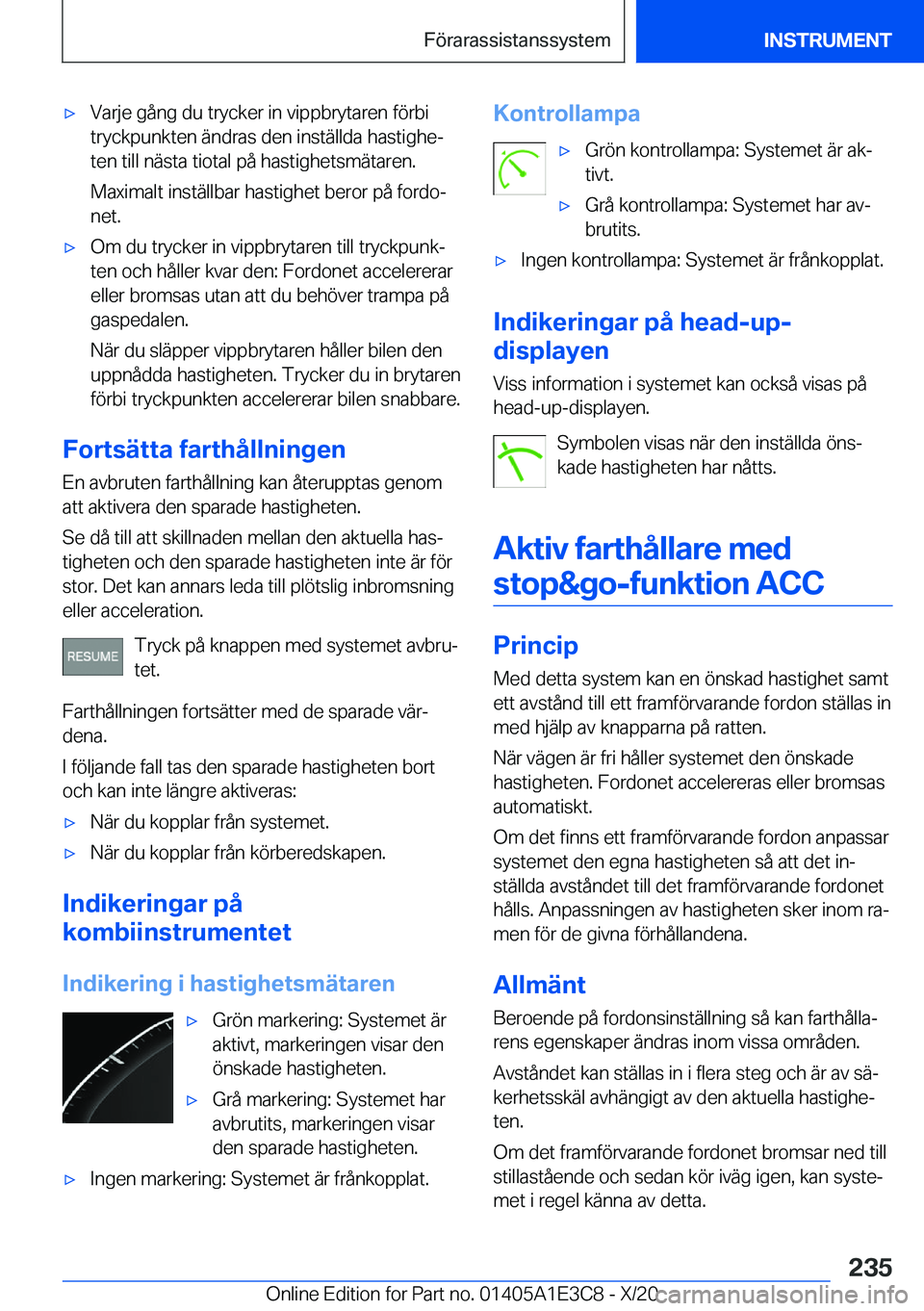 BMW M4 2021  InstruktionsbÖcker (in Swedish) 'x�V�a�r�j�e��g�å�n�g��d�u��t�r�y�c�k�e�r��i�n��v�i�p�p�b�r�y�t�a�r�e�n��f�