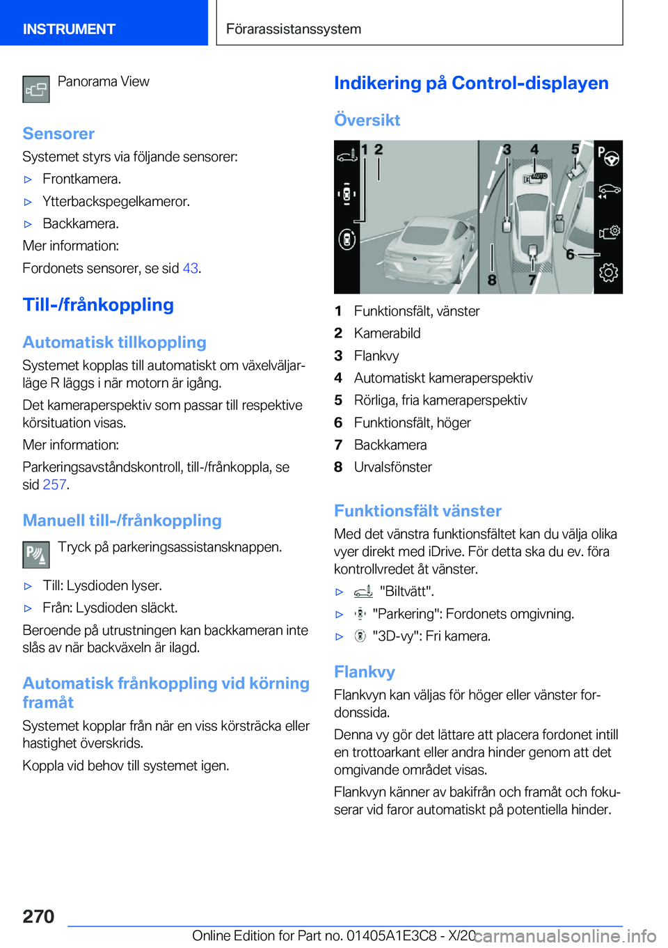 BMW M4 2021  InstruktionsbÖcker (in Swedish) �P�a�n�o�r�a�m�a��V�i�e�w
�S�e�n�s�o�r�e�r �S�y�s�t�e�m�e�t��s�t�y�r�s��v�i�a��f�