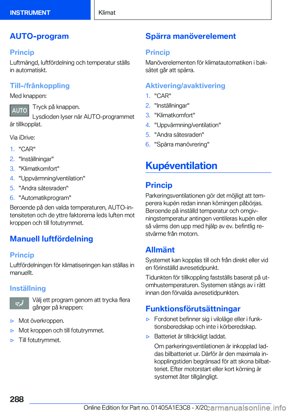 BMW M4 2021  InstruktionsbÖcker (in Swedish) �A�U�T�O�-�p�r�o�g�r�a�m
�P�r�i�n�c�i�p
�L�u�f�t�m�ä�n�g�d�,��l�u�f�t�f�
