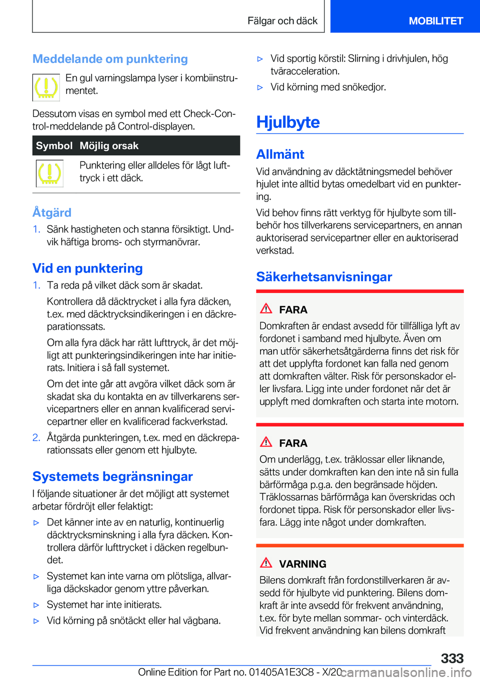 BMW M4 2021  InstruktionsbÖcker (in Swedish) �M�e�d�d�e�l�a�n�d�e��o�m��p�u�n�k�t�e�r�i�n�g�E�n��g�u�l��v�a�r�n�i�n�g�s�l�a�m�p�a��l�y�s�e�r��i��k�o�m�b�i�i�n�s�t�r�uj
�m�e�n�t�e�t�.
�D�e�s�s�u�t�o�m��v�i�s�a�s��e�n��s�y�m�b�o�l��m�e