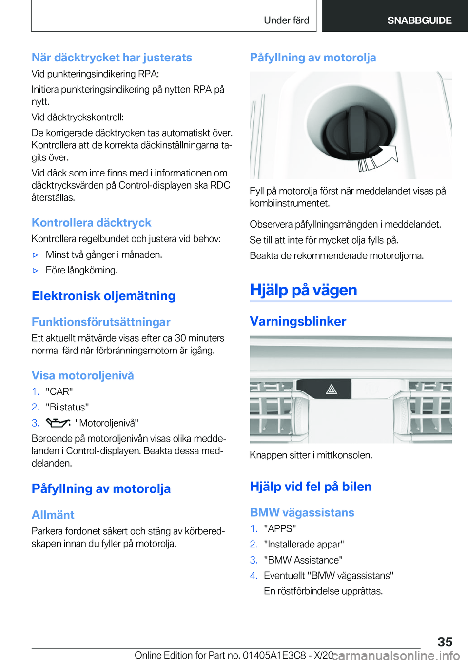 BMW M4 2021  InstruktionsbÖcker (in Swedish) �N�ä�r��d�ä�c�k�t�r�y�c�k�e�t��h�a�r��j�u�s�t�e�r�a�t�s�V�i�d��p�u�n�k�t�e�r�i�n�g�s�i�n�d�i�k�e�r�i�n�g��R�P�A�:
�I�n�i�t�i�e�r�a��p�u�n�k�t�e�r�i�n�g�s�i�n�d�i�k�e�r�i�n�g��p�å��n�y�t�t�e