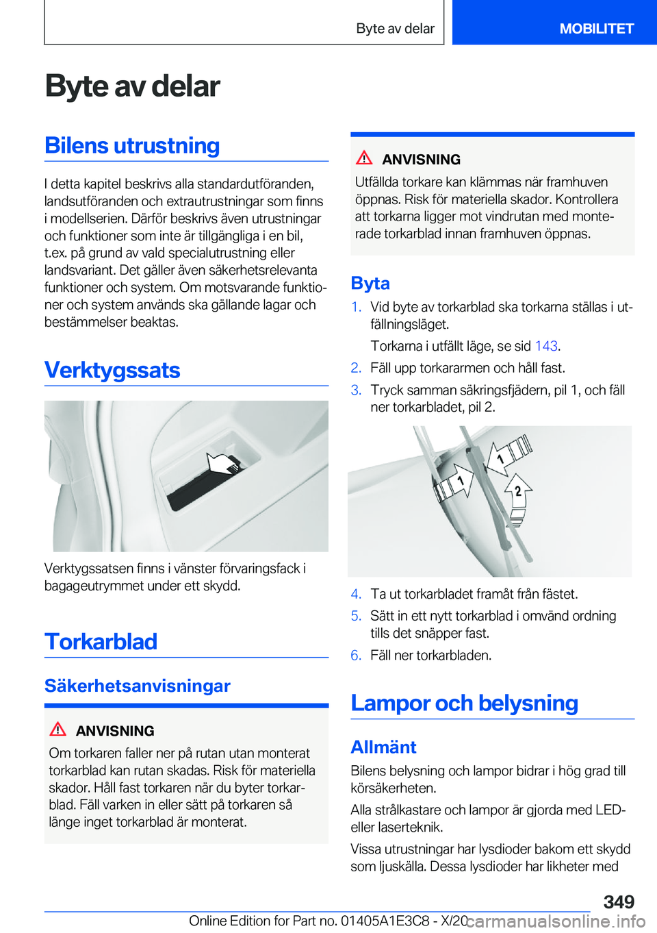 BMW M4 2021  InstruktionsbÖcker (in Swedish) �B�y�t�e��a�v��d�e�l�a�r�B�i�l�e�n�s��u�t�r�u�s�t�n�i�n�g
�I��d�e�t�t�a��k�a�p�i�t�e�l��b�e�s�k�r�i�v�s��a�l�l�a��s�t�a�n�d�a�r�d�u�t�f�