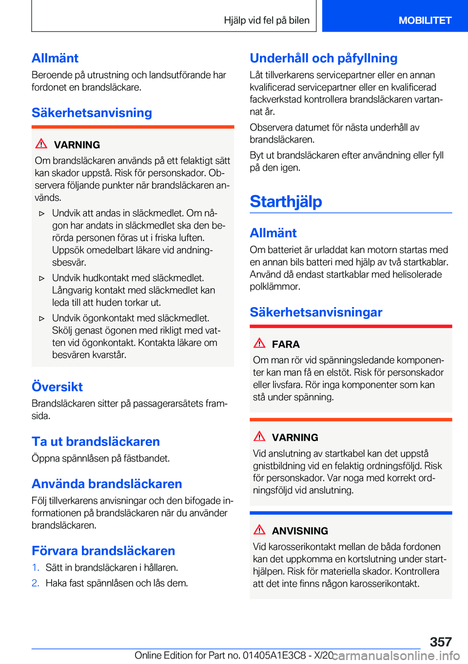 BMW M4 2021  InstruktionsbÖcker (in Swedish) �A�l�l�m�ä�n�t
�B�e�r�o�e�n�d�e��p�å��u�t�r�u�s�t�n�i�n�g��o�c�h��l�a�n�d�s�u�t�f�