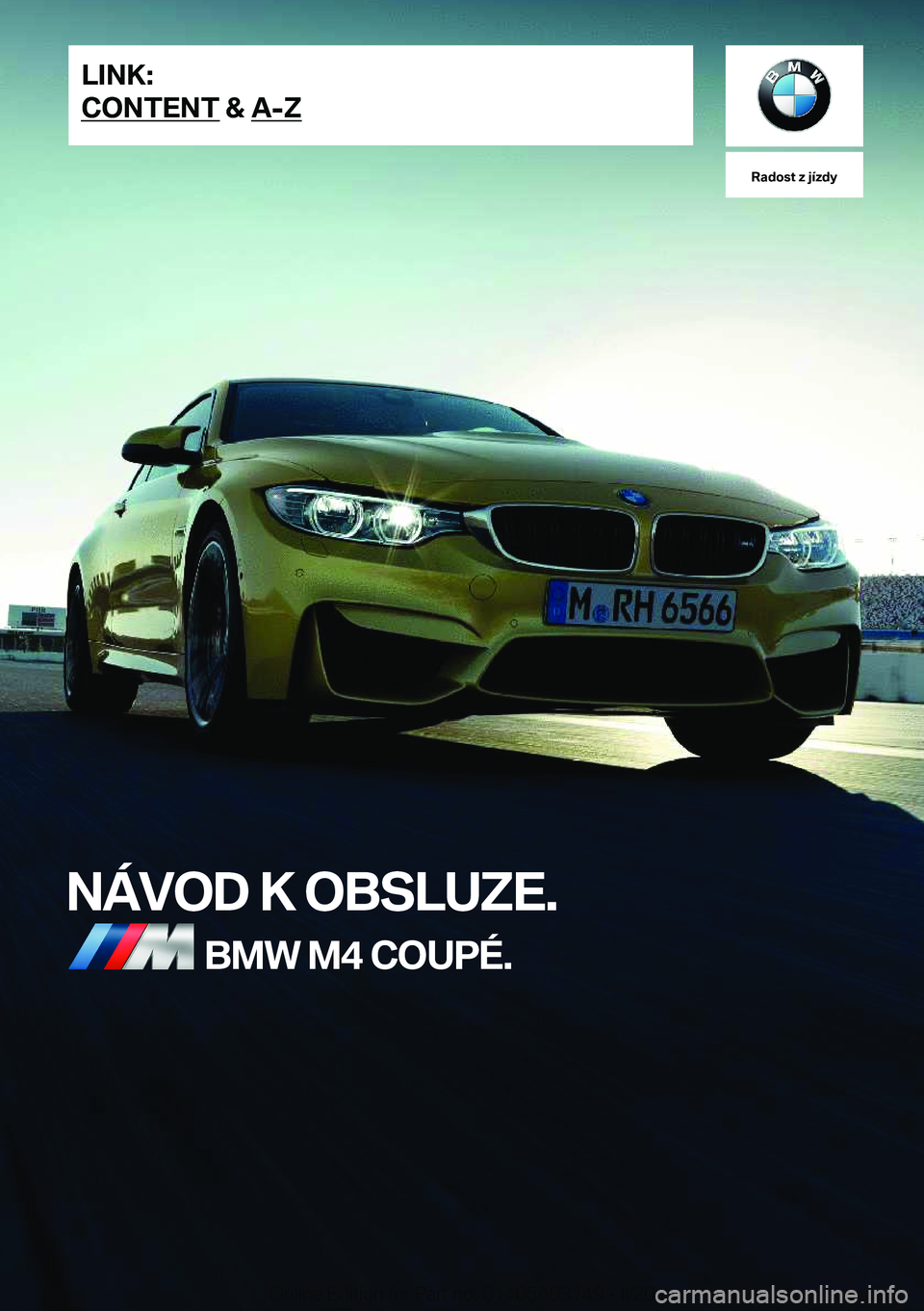 BMW M4 2020  Návod na použití (in Czech) �R�a�d�o�s�t��z��j�