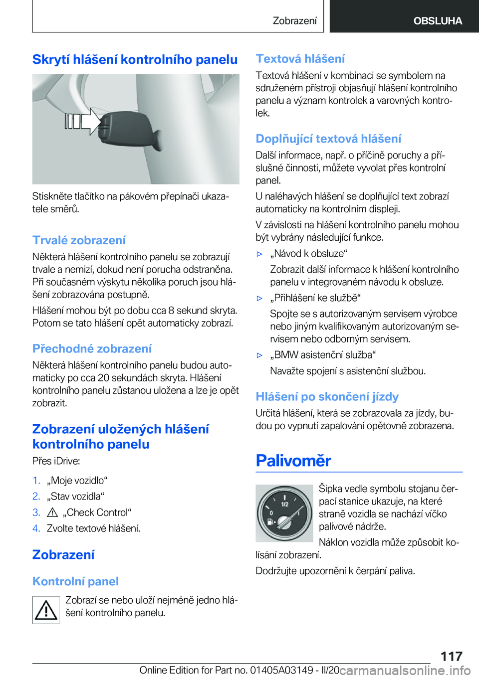 BMW M4 2020  Návod na použití (in Czech) �S�k�r�y�t�
