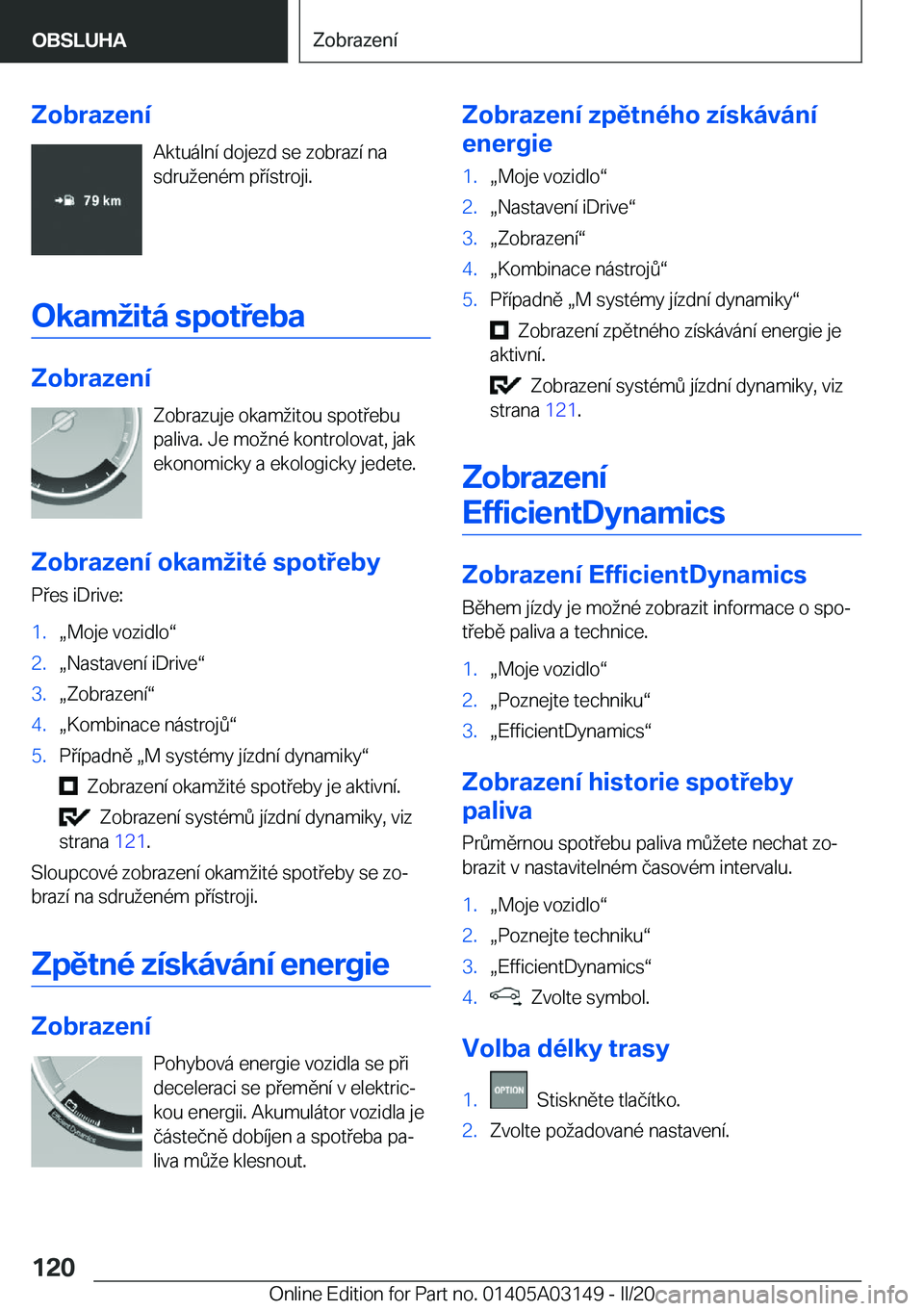 BMW M4 2020  Návod na použití (in Czech) �Z�o�b�r�a�z�e�n�