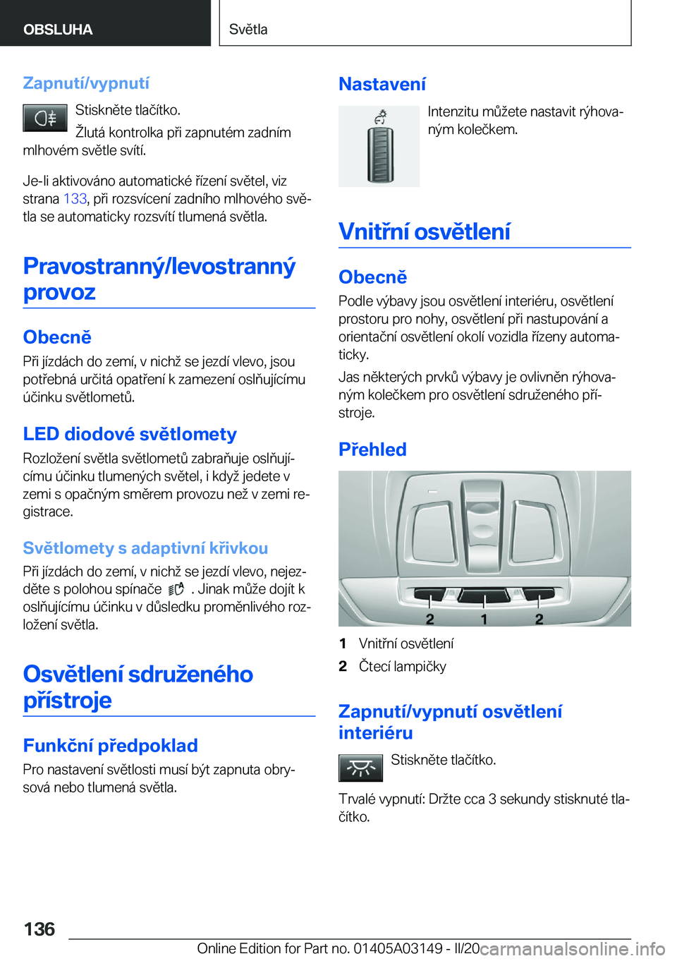 BMW M4 2020  Návod na použití (in Czech) �Z�a�p�n�u�t�