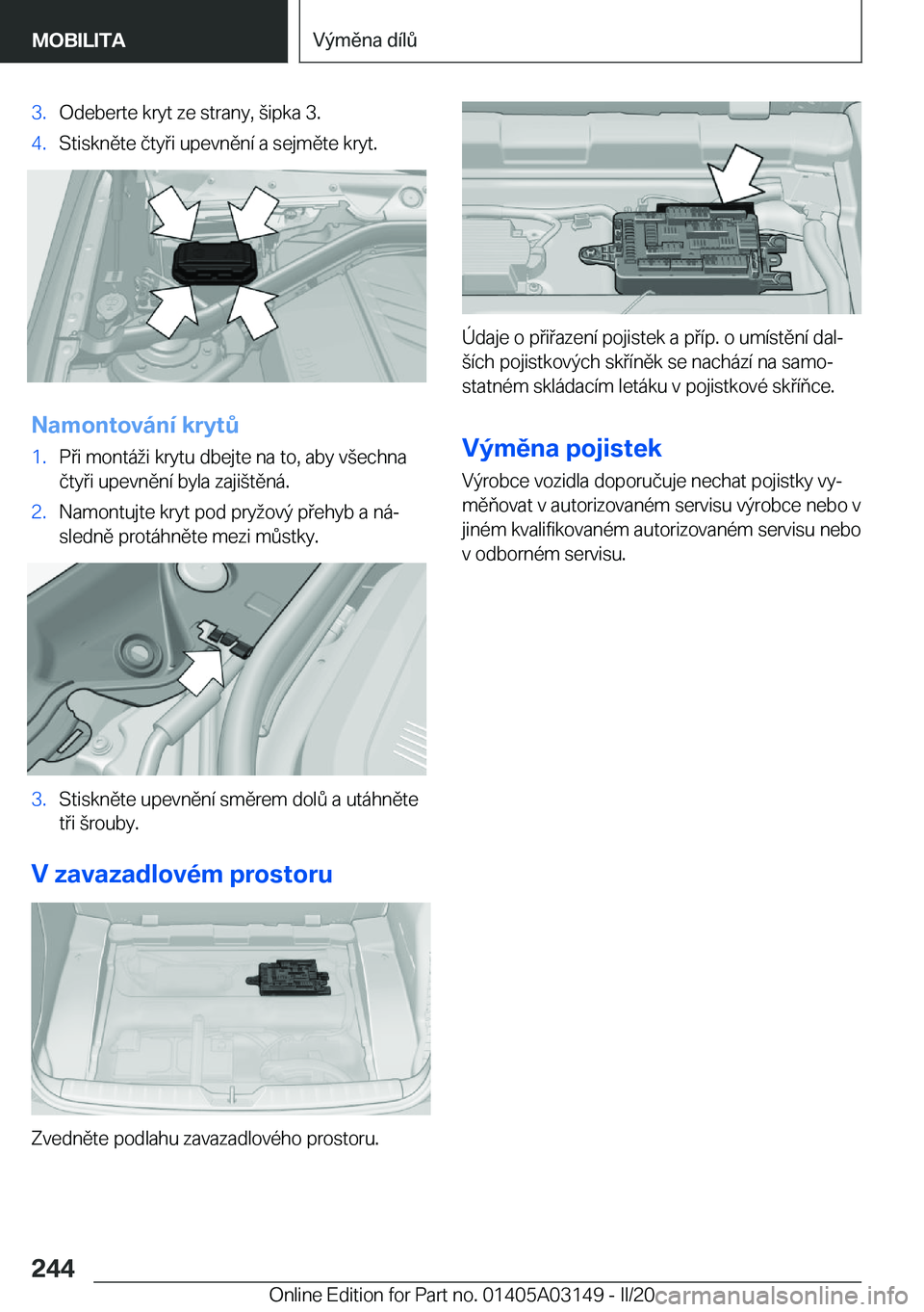BMW M4 2020  Návod na použití (in Czech) �3�.�O�d�e�b�e�r�t�e��k�r�y�t��z�e��s�t�r�a�n�y�,�(�i�p�k�a��3�.�4�.�S�t�i�s�k�n�