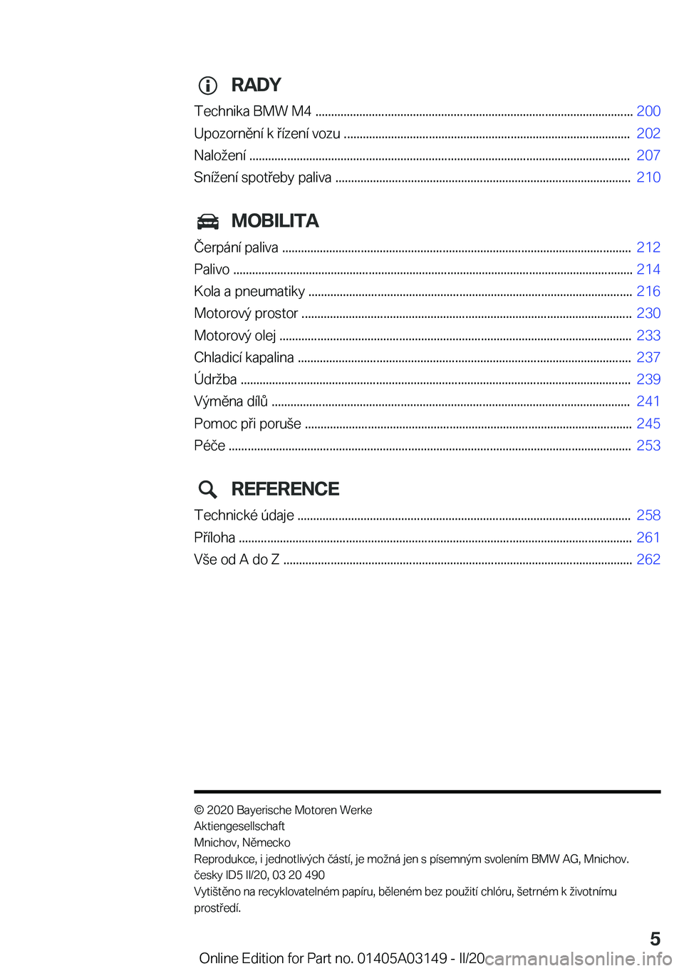 BMW M4 2020  Návod na použití (in Czech) �R�A�D�Y
�T�e�c�h�n�i�k�a��B�M�W��M�4��.�.�.�.�.�.�.�.�.�.�.�.�.�.�.�.�.�.�.�.�.�.�.�.�.�.�.�.�.�.�.�.�.�.�.�.�.�.�.�.�.�.�.�.�.�.�.�.�.�.�.�.�.�.�.�.�.�.�.�.�.�.�.�.�.�.�.�.�.�.�.�.�.�.�.�.�.�.�.�
