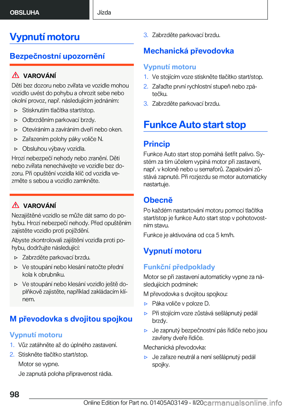 BMW M4 2020  Návod na použití (in Czech) �V�y�p�n�u�t�