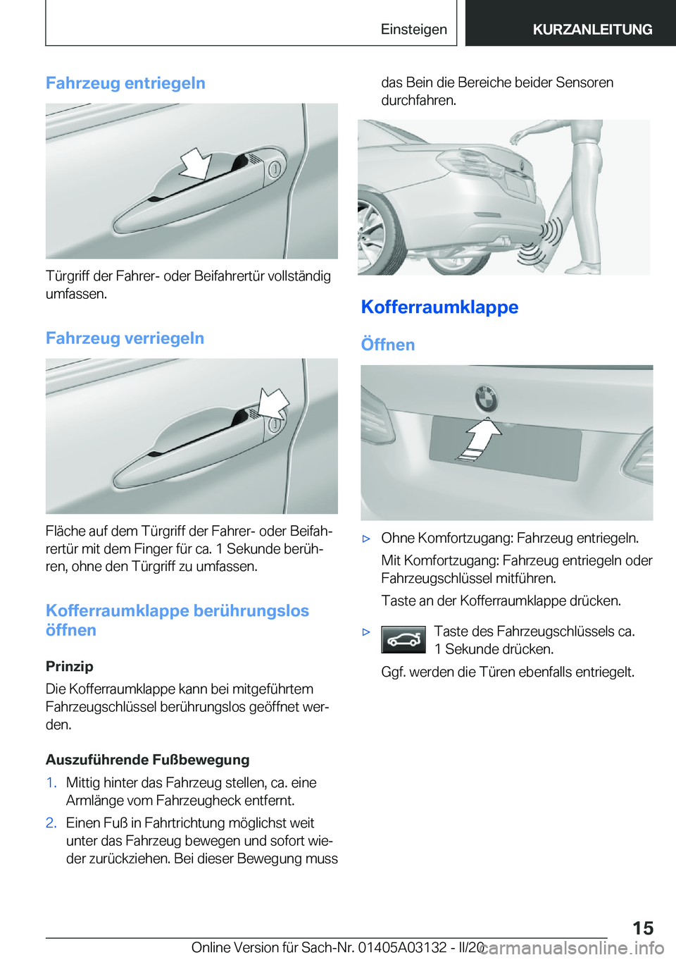 BMW M4 2020  Betriebsanleitungen (in German) �F�a�h�r�z�e�u�g��e�n�t�r�i�e�g�e�l�n
�T�