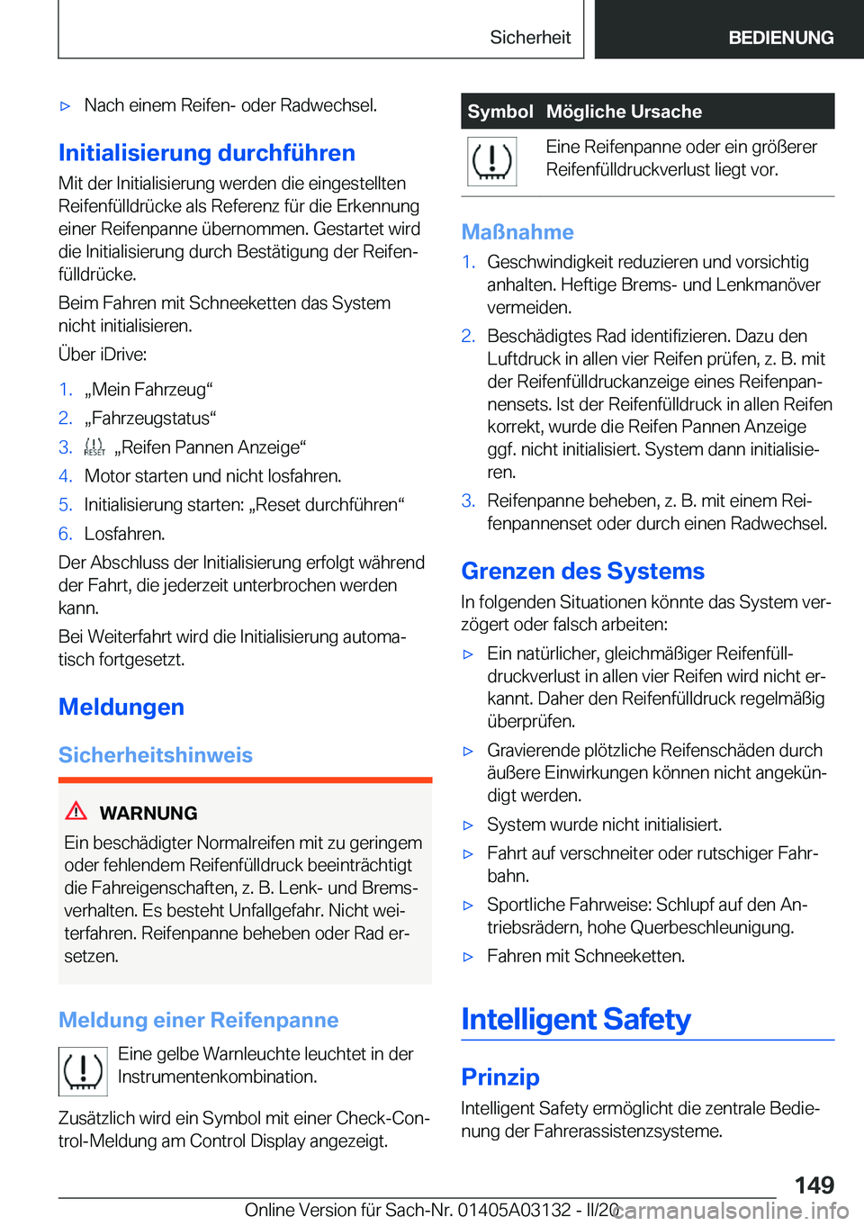 BMW M4 2020  Betriebsanleitungen (in German) 'x�N�a�c�h��e�i�n�e�m��R�e�i�f�e�n�-��o�d�e�r��R�a�d�w�e�c�h�s�e�l�.
�I�n�i�t�i�a�l�i�s�i�e�r�u�n�g��d�u�r�c�h�f�