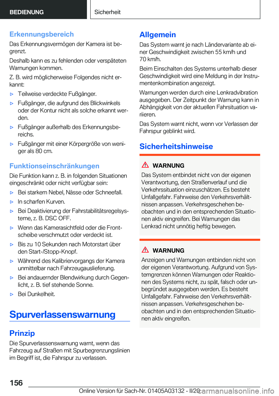 BMW M4 2020  Betriebsanleitungen (in German) �E�r�k�e�n�n�u�n�g�s�b�e�r�e�i�c�h
�D�a�s��E�r�k�e�n�n�u�n�g�s�v�e�r�m�