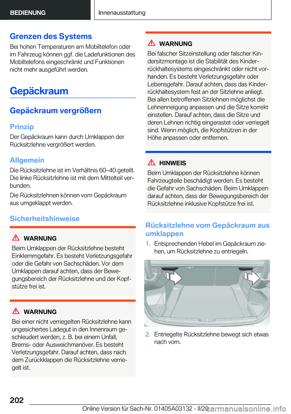 BMW M4 2020  Betriebsanleitungen (in German) �G�r�e�n�z�e�n��d�e�s��S�y�s�t�e�m�s
�B�e�i��h�o�h�e�n��T�e�m�p�e�r�a�t�u�r�e�n��a�m��M�o�b�i�l�t�e�l�e�f�o�n��o�d�e�r
�i�m��F�a�h�r�z�e�u�g��k�