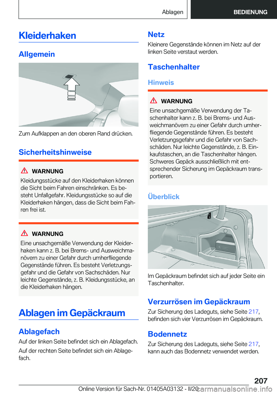 BMW M4 2020  Betriebsanleitungen (in German) �K�l�e�i�d�e�r�h�a�k�e�n
�A�l�l�g�e�m�e�i�n
�Z�u�m��A�u�f�k�l�a�p�p�e�n��a�n��d�e�n��o�b�e�r�e�n��R�a�n�d��d�r�