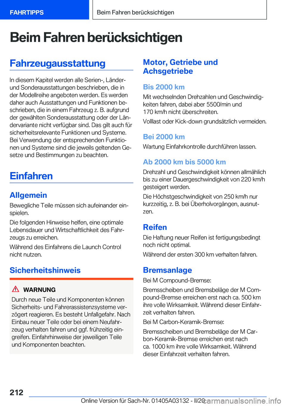 BMW M4 2020  Betriebsanleitungen (in German) �B�e�i�m��F�a�h�r�e�n��b�e�r�