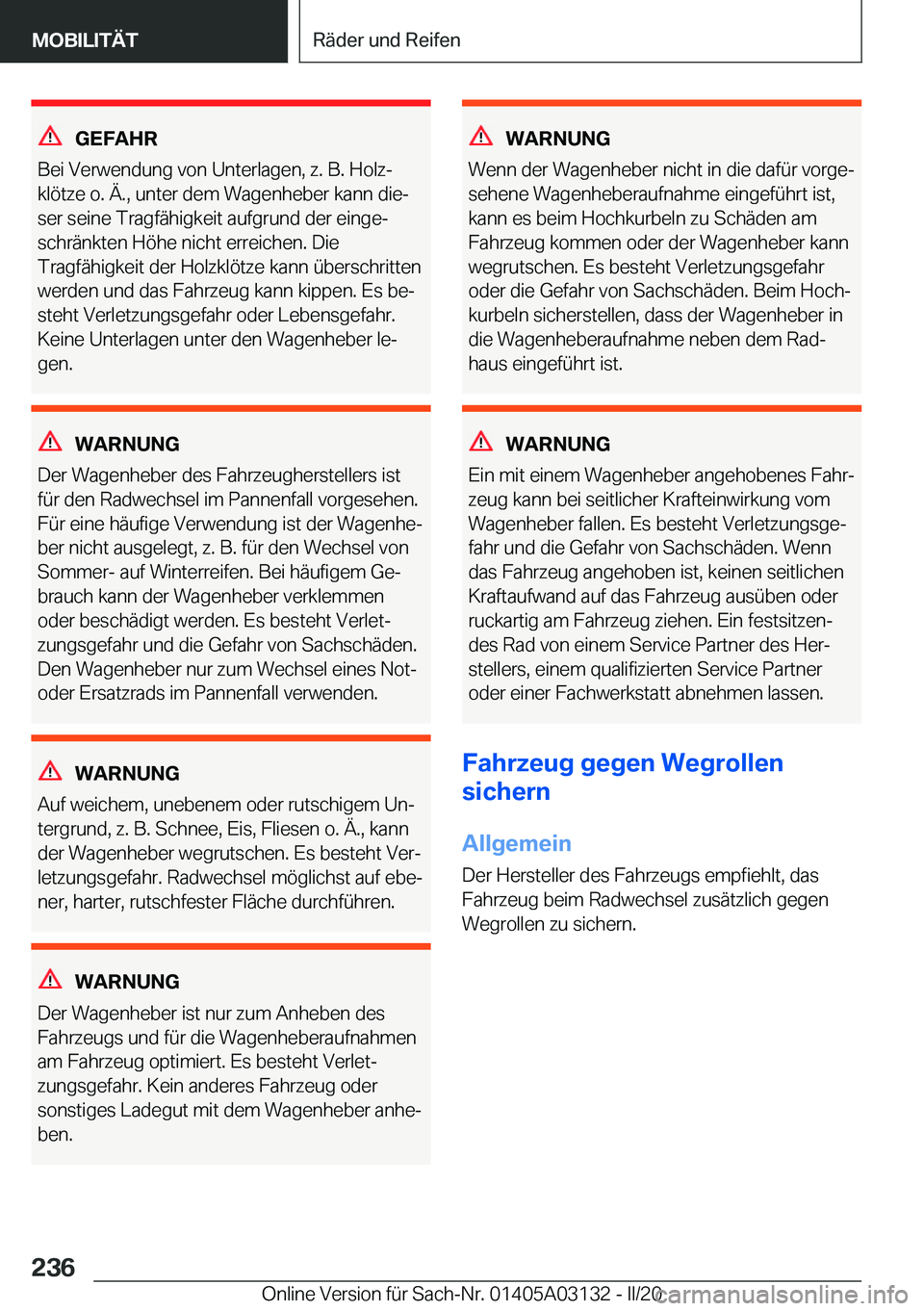 BMW M4 2020  Betriebsanleitungen (in German) �G�E�F�A�H�R
�B�e�i��V�e�r�w�e�n�d�u�n�g��v�o�n��U�n�t�e�r�l�a�g�e�n�,��z�.��B�.��H�o�l�zj
�k�l�