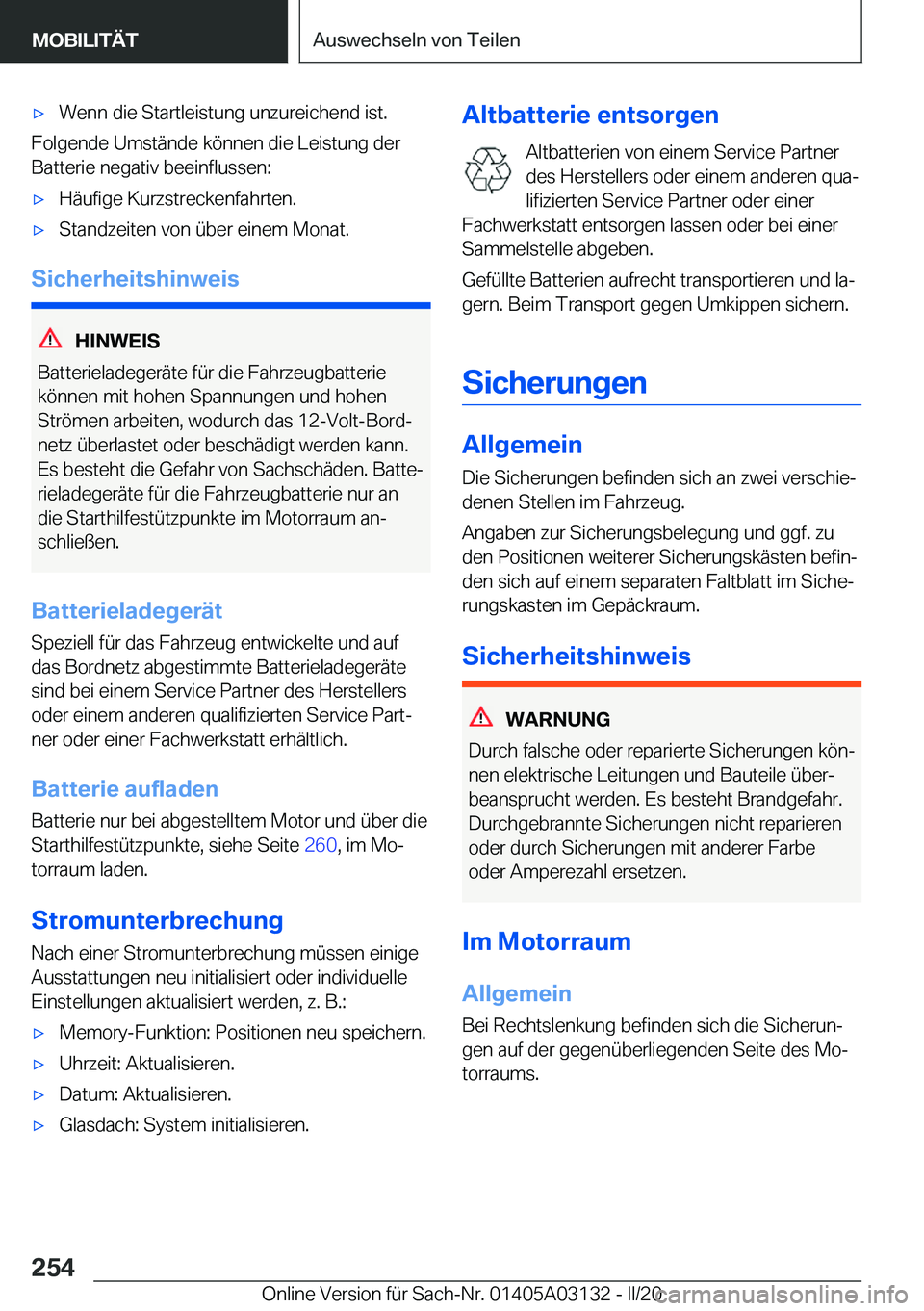 BMW M4 2020  Betriebsanleitungen (in German) 'x�W�e�n�n��d�i�e��S�t�a�r�t�l�e�i�s�t�u�n�g��u�n�z�u�r�e�i�c�h�e�n�d��i�s�t�.
�F�o�l�g�e�n�d�e��U�m�s�t�