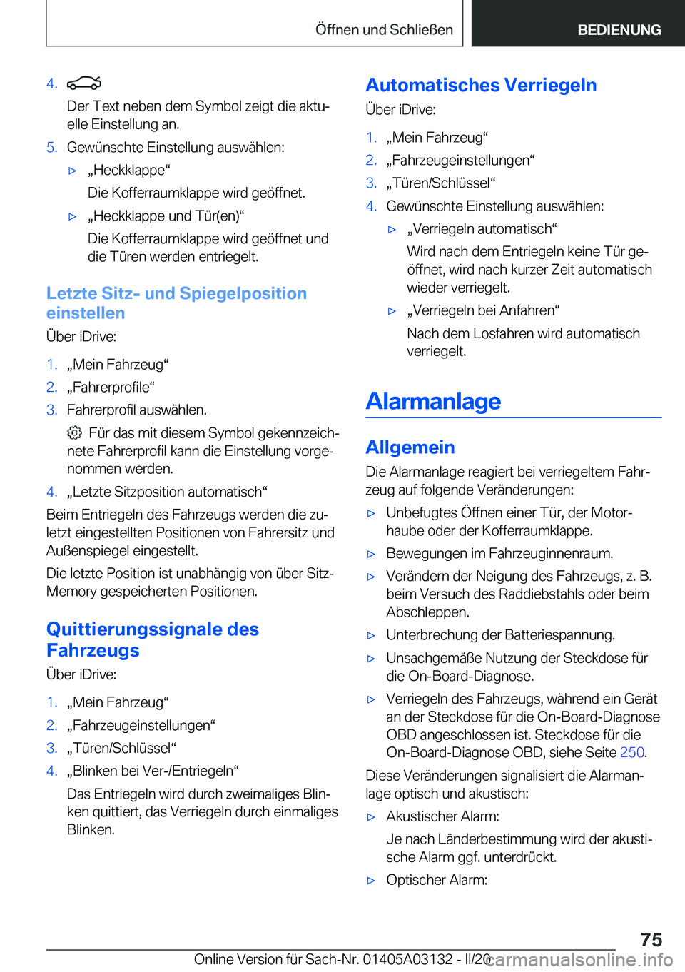 BMW M4 2020  Betriebsanleitungen (in German) �4�.�
�D�e�r��T�e�x�t��n�e�b�e�n��d�e�m��S�y�m�b�o�l��z�e�i�g�t��d�i�e��a�k�t�uj
�e�l�l�e��E�i�n�s�t�e�l�l�u�n�g��a�n�.�5�.�G�e�w�