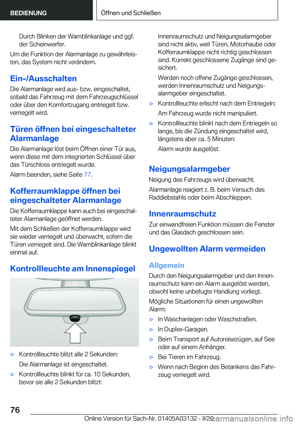 BMW M4 2020  Betriebsanleitungen (in German) �D�u�r�c�h��B�l�i�n�k�e�n��d�e�r��W�a�r�n�b�l�i�n�k�a�n�l�a�g�e��u�n�d��g�g�f�.
�d�e�r��S�c�h�e�i�n�w�e�r�f�e�r�.
�U�m��d�i�e��F�u�n�k�t�i�o�n��d�e�r��A�l�a�r�m�a�n�l�a�g�e��z�u��g�e�w�