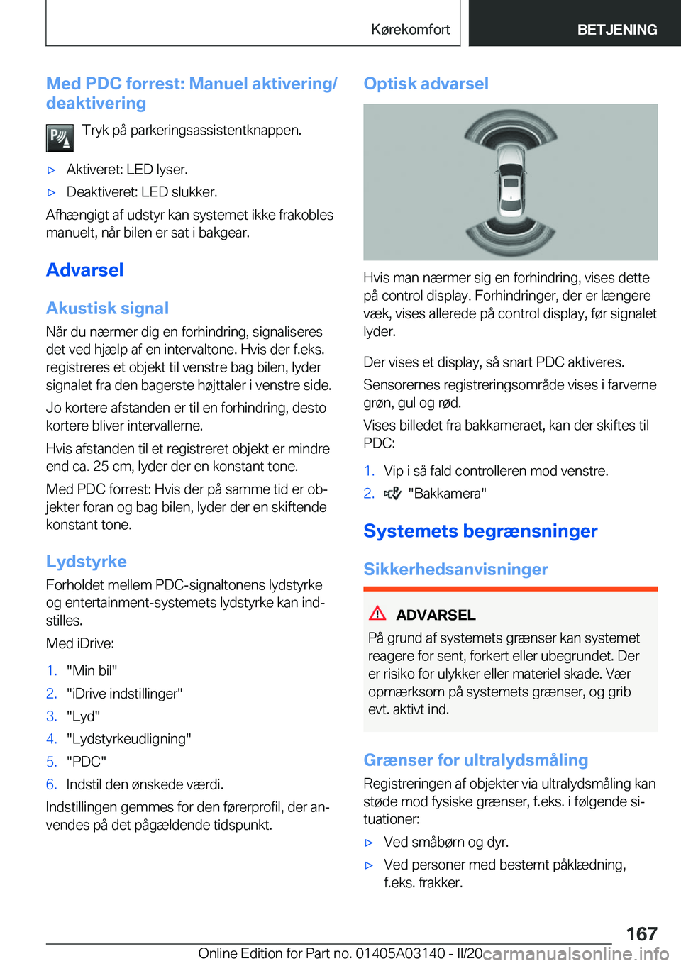 BMW M4 2020  InstruktionsbØger (in Danish) �M�e�d��P�D�C��f�o�r�r�e�s�t�:��M�a�n�u�e�l��a�k�t�i�v�e�r�i�n�g�/
�d�e�a�k�t�i�v�e�r�i�n�g
�T�r�y�k��p�å��p�a�r�k�e�r�i�n�g�s�a�s�s�i�s�t�e�n�t�k�n�a�p�p�e�n�.'x�A�k�t�i�v�e�r�e�t�:��L�E�