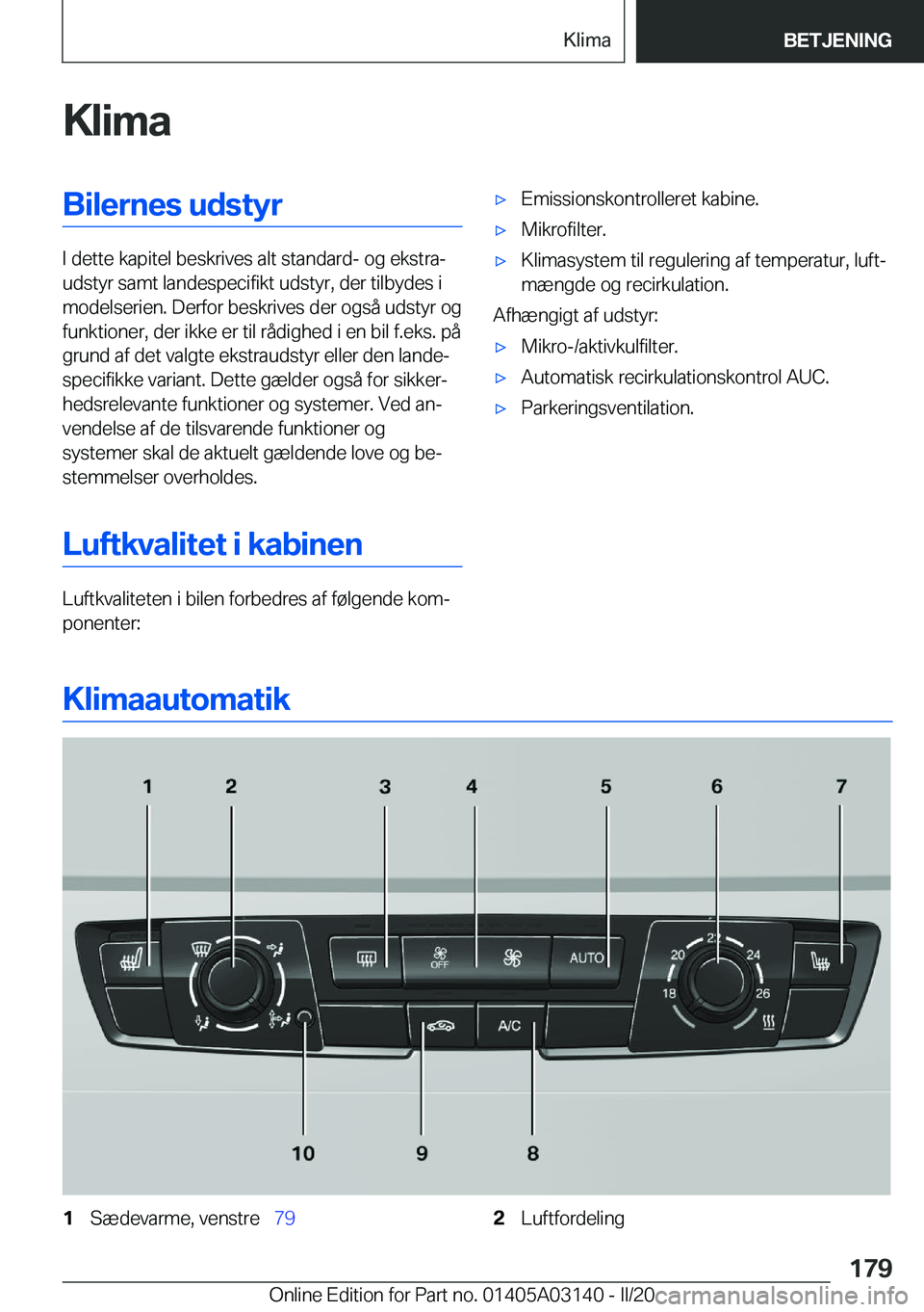 BMW M4 2020  InstruktionsbØger (in Danish) �K�l�i�m�a�B�i�l�e�r�n�e�s��u�d�s�t�y�r
�I��d�e�t�t�e��k�a�p�i�t�e�l��b�e�s�k�r�i�v�e�s��a�l�t��s�t�a�n�d�a�r�d�-��o�g��e�k�s�t�r�aj
�u�d�s�t�y�r��s�a�m�t��l�a�n�d�e�s�p�e�c�i�f�i�k�t��u�d