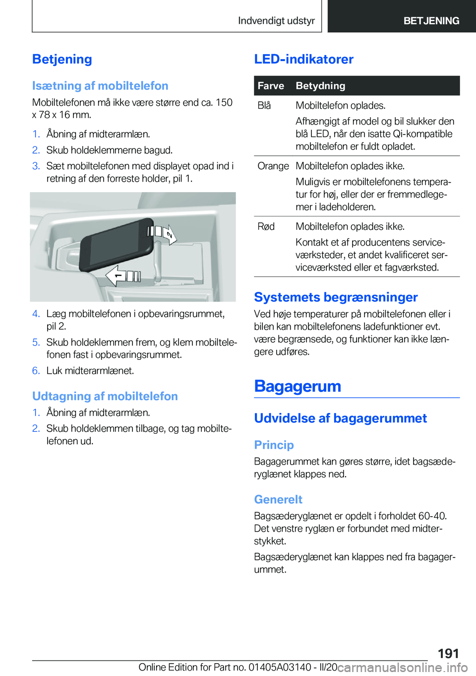 BMW M4 2020  InstruktionsbØger (in Danish) �B�e�t�j�e�n�i�n�g�I�s�æ�t�n�i�n�g��a�f��m�o�b�i�l�t�e�l�e�f�o�n
�M�o�b�i�l�t�e�l�e�f�o�n�e�n��m�å��i�k�k�e��v�æ�r�e��s�t�