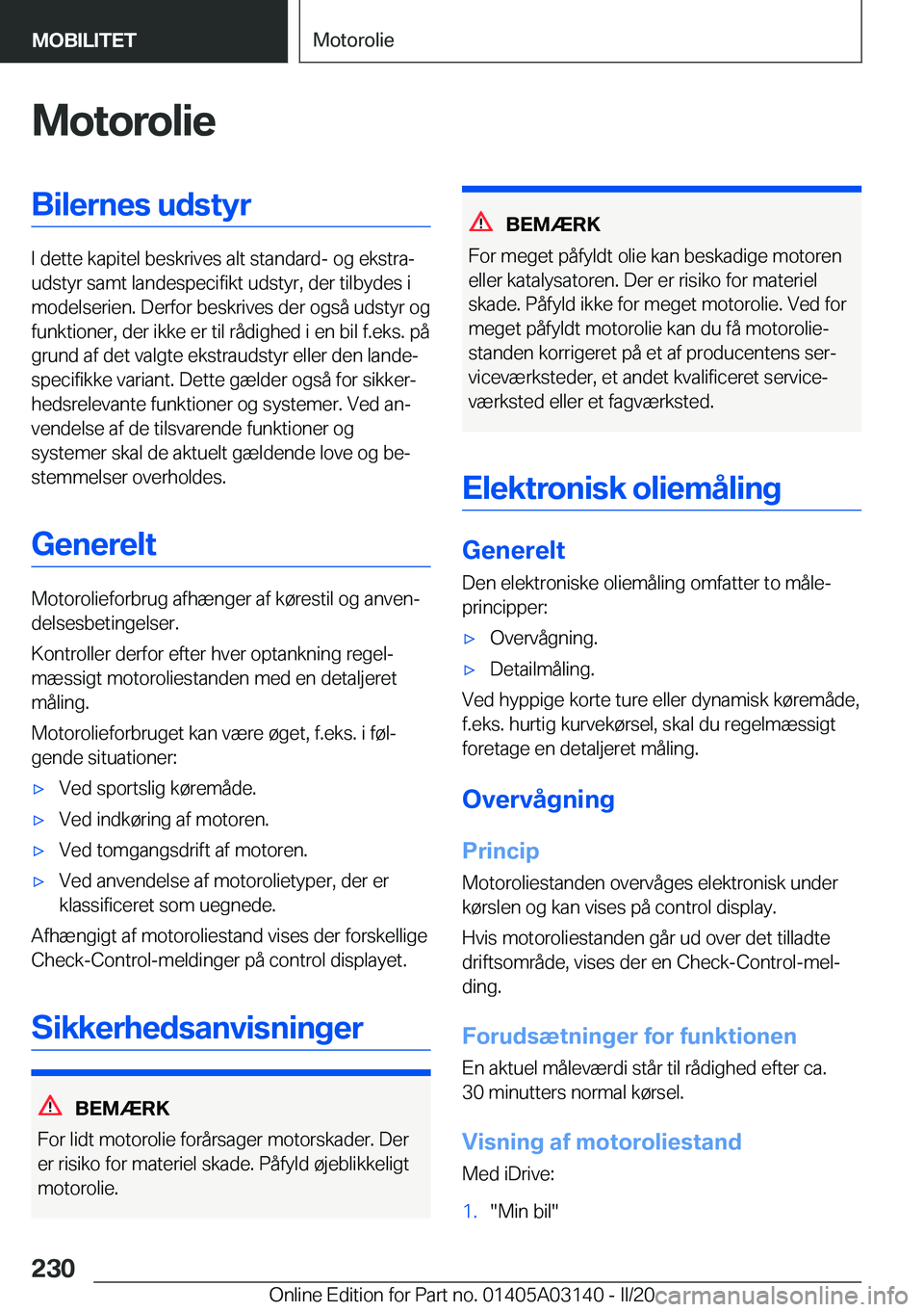 BMW M4 2020  InstruktionsbØger (in Danish) �M�o�t�o�r�o�l�i�e�B�i�l�e�r�n�e�s��u�d�s�t�y�r
�I��d�e�t�t�e��k�a�p�i�t�e�l��b�e�s�k�r�i�v�e�s��a�l�t��s�t�a�n�d�a�r�d�-��o�g��e�k�s�t�r�aj
�u�d�s�t�y�r��s�a�m�t��l�a�n�d�e�s�p�e�c�i�f�i�k
