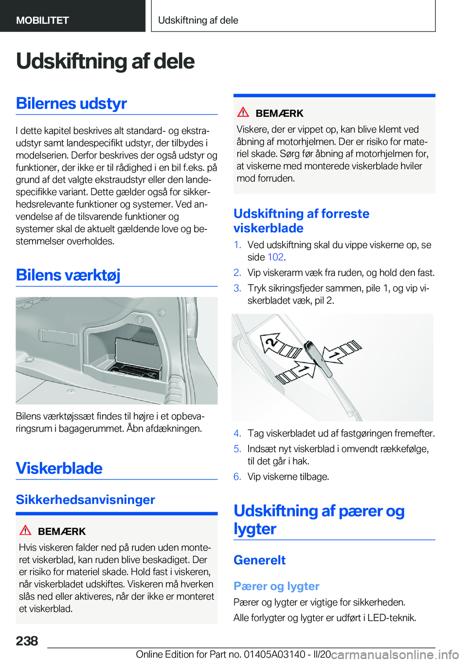 BMW M4 2020  InstruktionsbØger (in Danish) �U�d�s�k�i�f�t�n�i�n�g��a�f��d�e�l�e�B�i�l�e�r�n�e�s��u�d�s�t�y�r
�I��d�e�t�t�e��k�a�p�i�t�e�l��b�e�s�k�r�i�v�e�s��a�l�t��s�t�a�n�d�a�r�d�-��o�g��e�k�s�t�r�aj
�u�d�s�t�y�r��s�a�m�t��l�a�n
