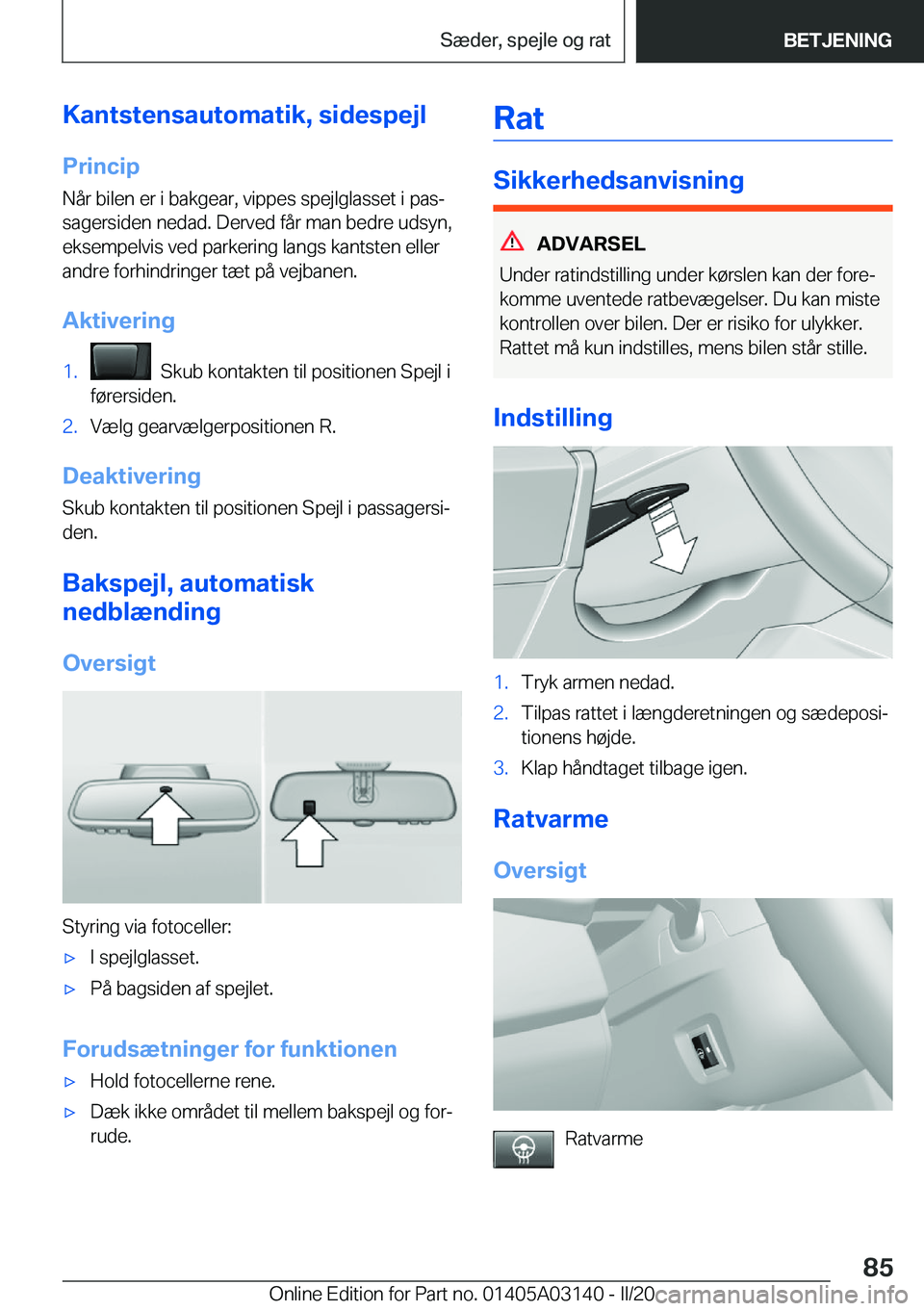 BMW M4 2020  InstruktionsbØger (in Danish) �K�a�n�t�s�t�e�n�s�a�u�t�o�m�a�t�i�k�,��s�i�d�e�s�p�e�j�l�P�r�i�n�c�i�p
�N�å�r��b�i�l�e�n��e�r��i��b�a�k�g�e�a�r�,��v�i�p�p�e�s��s�p�e�j�l�g�l�a�s�s�e�t��i��p�a�sj
�s�a�g�e�r�s�i�d�e�n��n�