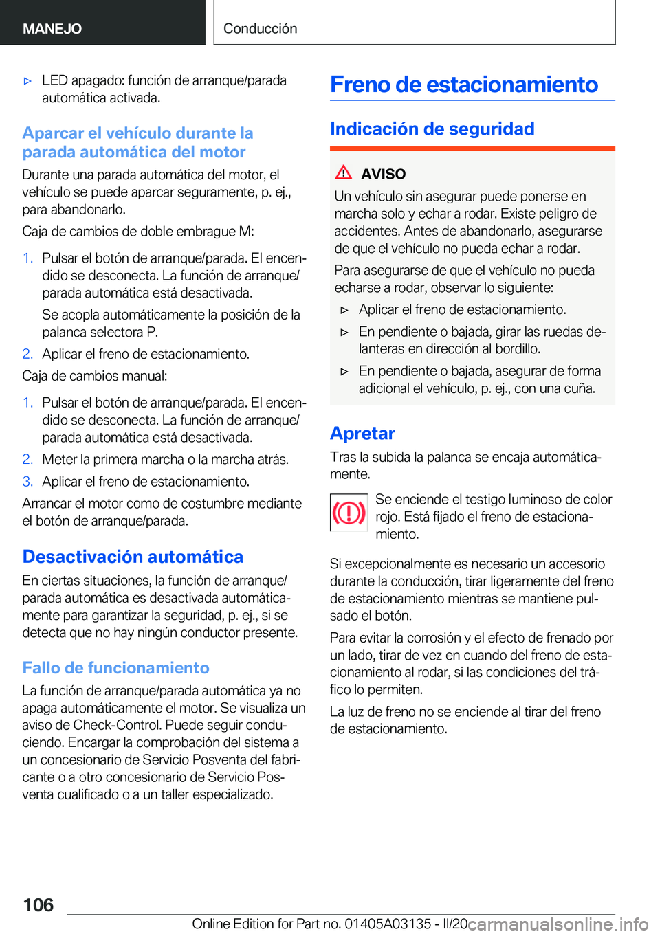 BMW M4 2020  Manuales de Empleo (in Spanish) x�L�E�D��a�p�a�g�a�d�o�:��f�u�n�c�i�