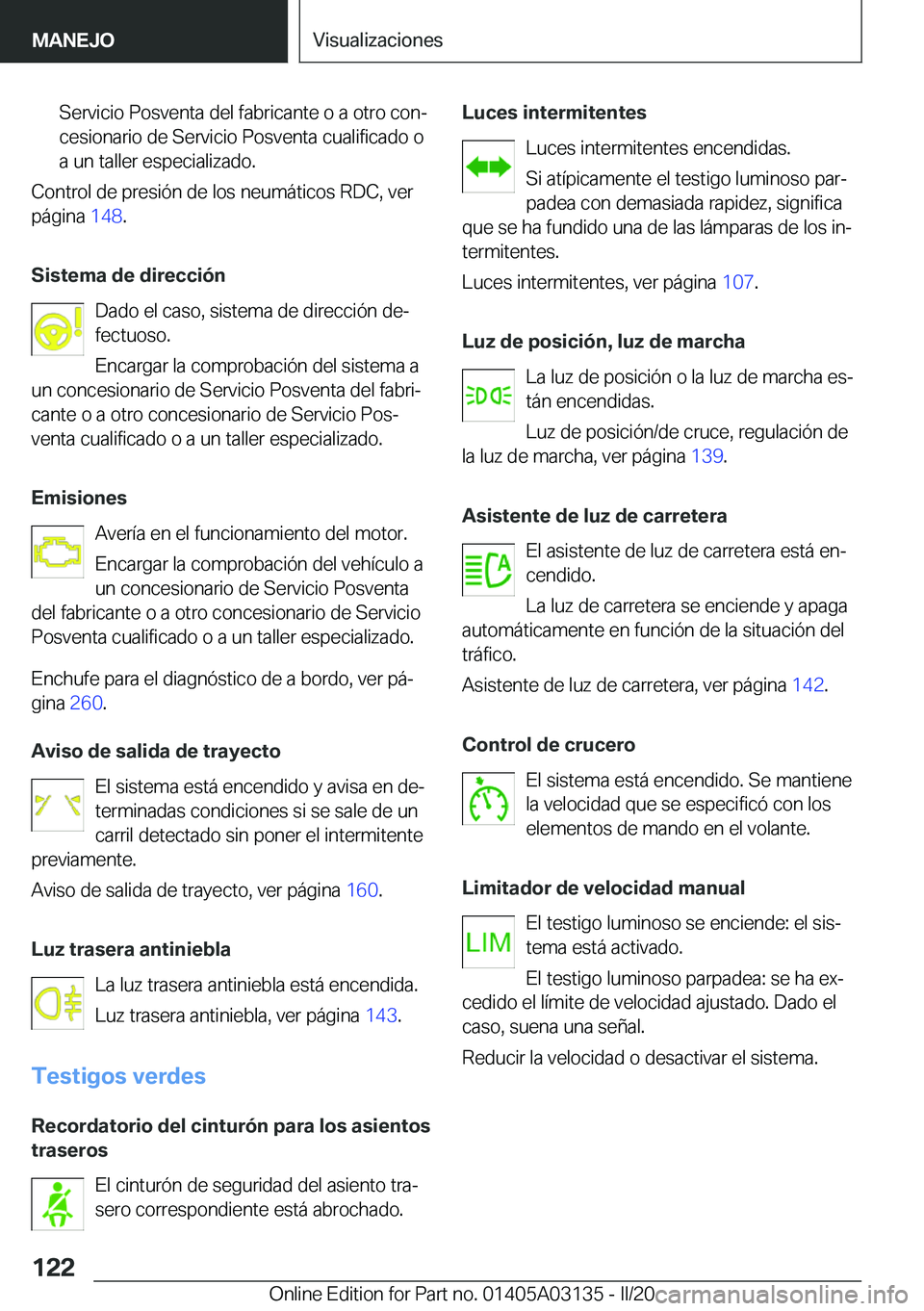 BMW M4 2020  Manuales de Empleo (in Spanish) �S�e�r�v�i�c�i�o��P�o�s�v�e�n�t�a��d�e�l��f�a�b�r�i�c�a�n�t�e��o��a��o�t�r�o��c�o�nª
�c�e�s�i�o�n�a�r�i�o��d�e��S�e�r�v�i�c�i�o��P�o�s�v�e�n�t�a��c�u�a�l�i�f�i�c�a�d�o��o �a��u�n��t�a�