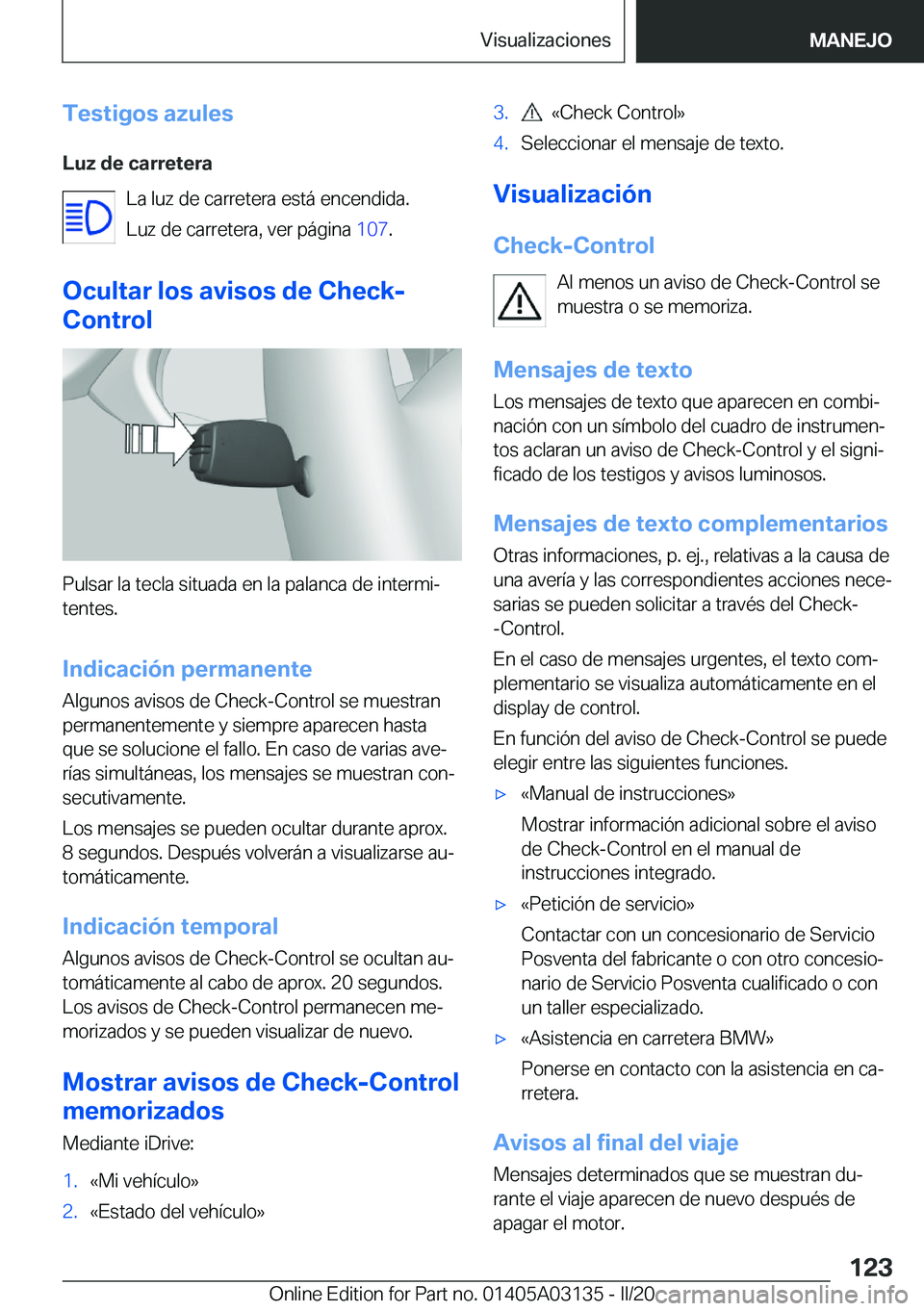 BMW M4 2020  Manuales de Empleo (in Spanish) �T�e�s�t�i�g�o�s��a�z�u�l�e�s�L�u�z��d�e��c�a�r�r�e�t�e�r�a �L�a��l�u�z��d�e��c�a�r�r�e�t�e�r�a��e�s�t�