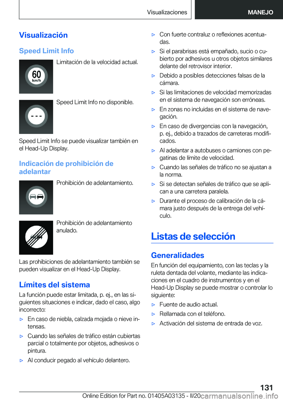 BMW M4 2020  Manuales de Empleo (in Spanish) �V�i�s�u�a�l�i�z�a�c�i�
