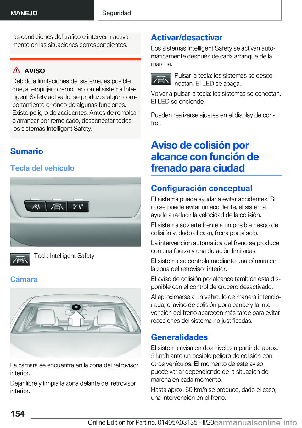 BMW M4 2020  Manuales de Empleo (in Spanish) �l�a�s��c�o�n�d�i�c�i�o�n�e�s��d�e�l��t�r�