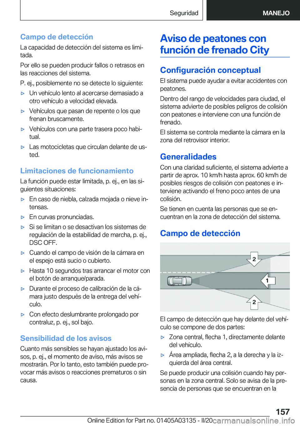 BMW M4 2020  Manuales de Empleo (in Spanish) �C�a�m�p�o��d�e��d�e�t�e�c�c�i�