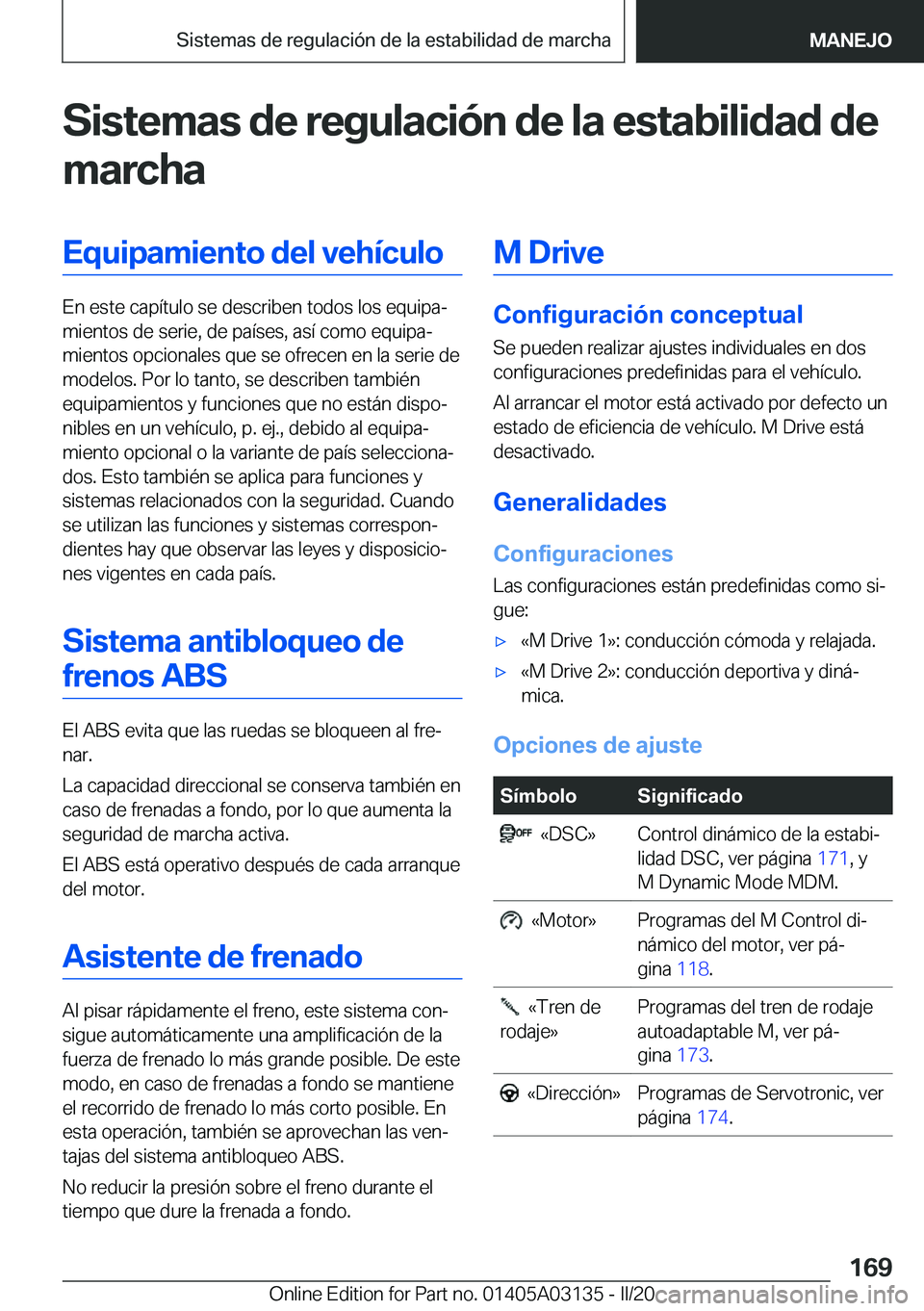 BMW M4 2020  Manuales de Empleo (in Spanish) �S�i�s�t�e�m�a�s��d�e��r�e�g�u�l�a�c�i�