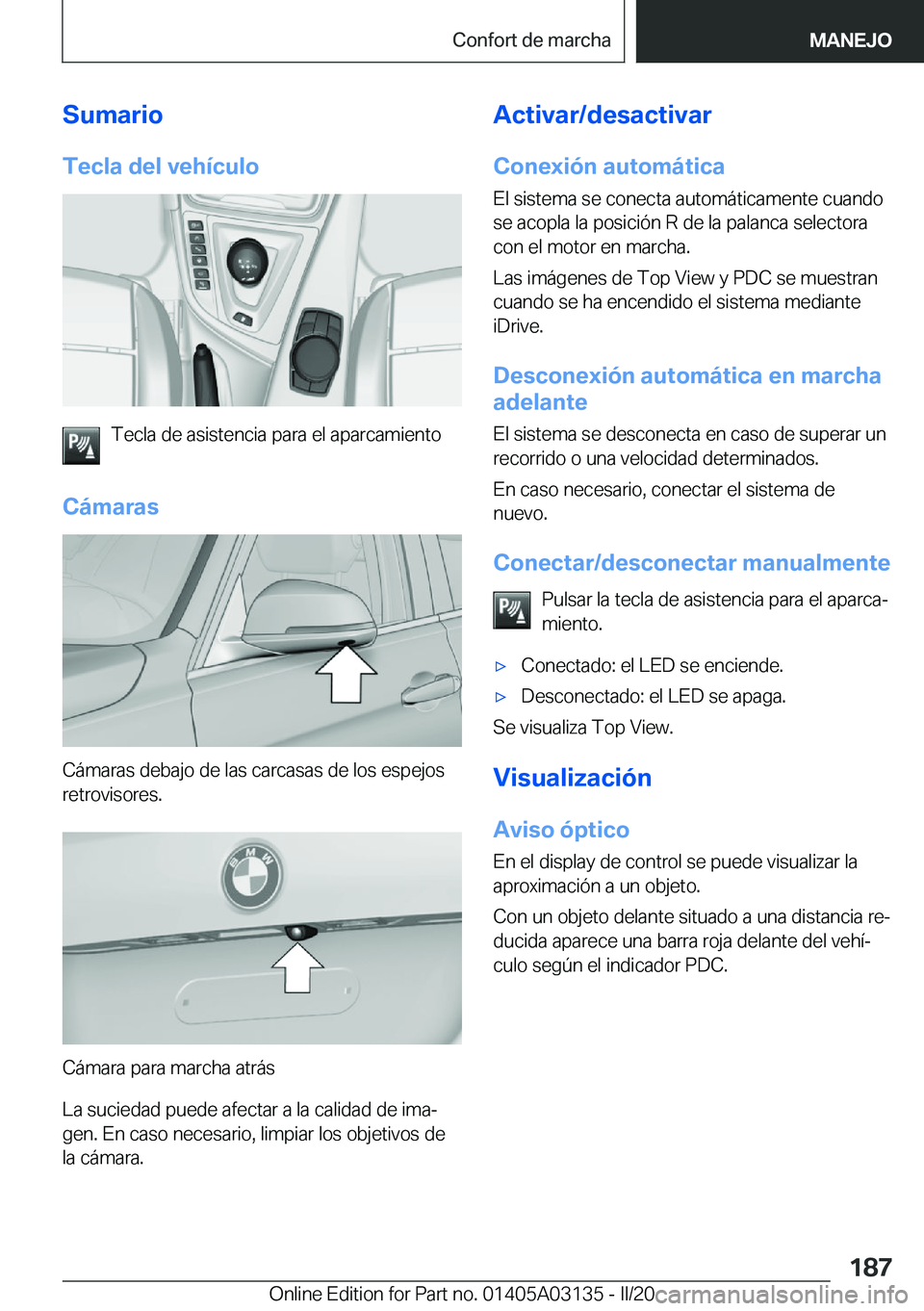 BMW M4 2020  Manuales de Empleo (in Spanish) �S�u�m�a�r�i�o�T�e�c�l�a��d�e�l��v�e�h�