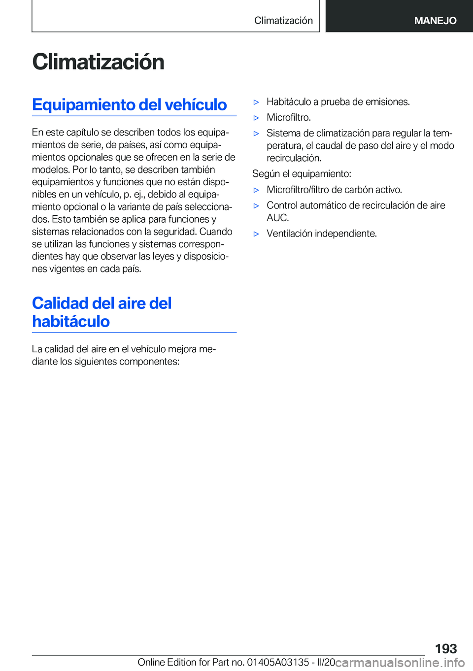 BMW M4 2020  Manuales de Empleo (in Spanish) �C�l�i�m�a�t�i�z�a�c�i�