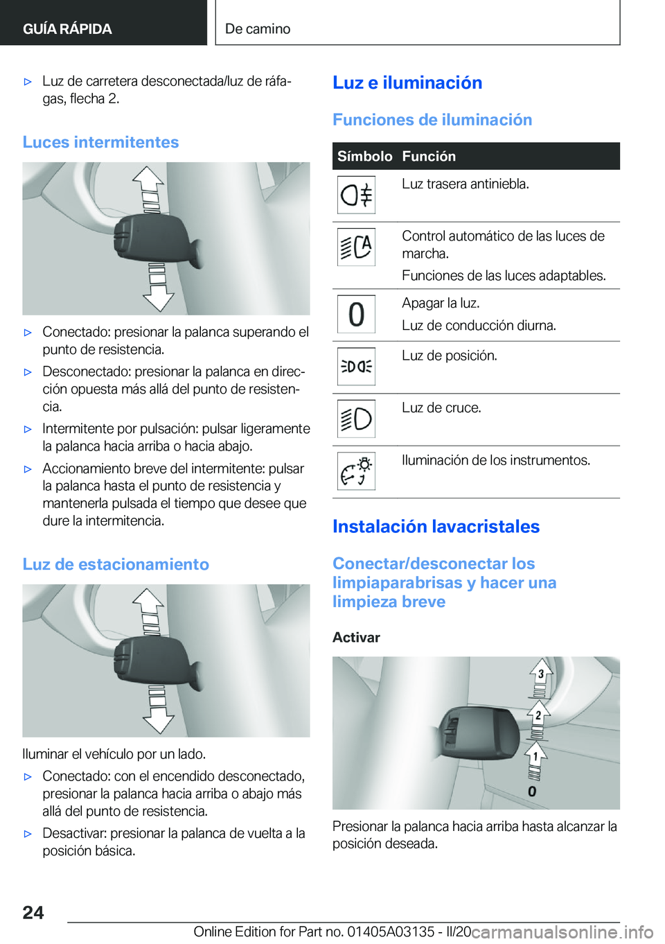 BMW M4 2020  Manuales de Empleo (in Spanish) x�L�u�z��d�e��c�a�r�r�e�t�e�r�a��d�e�s�c�o�n�e�c�t�a�d�a�/�l�u�z��d�e��r�