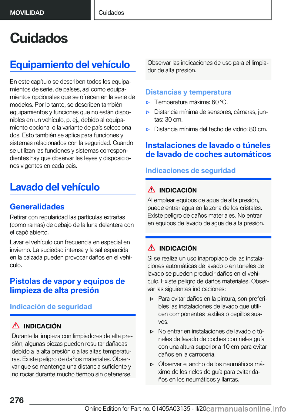 BMW M4 2020  Manuales de Empleo (in Spanish) �C�u�i�d�a�d�o�s�E�q�u�i�p�a�m�i�e�n�t�o��d�e�l��v�e�h�