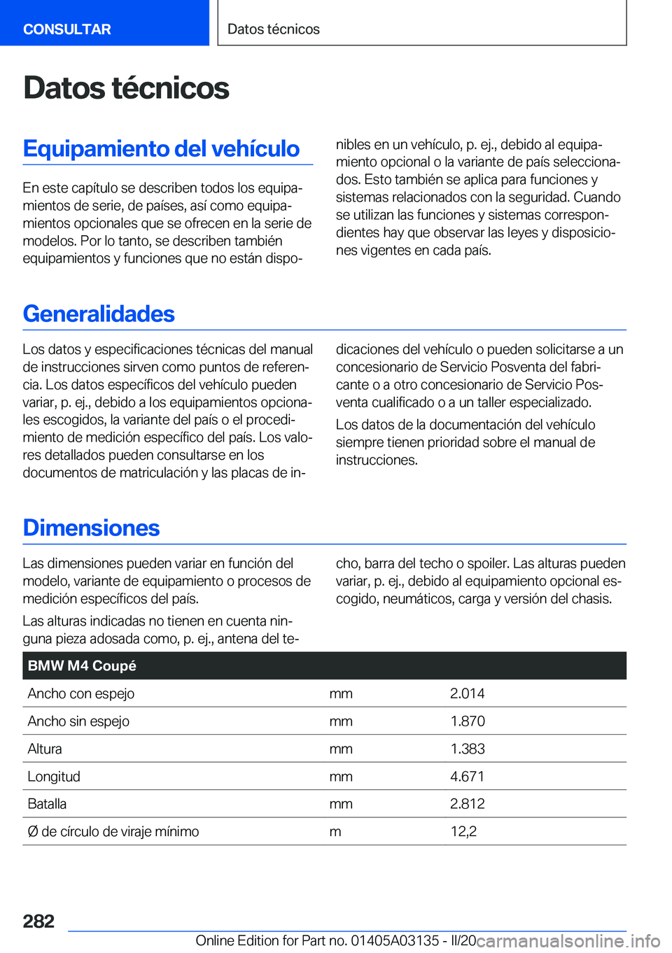BMW M4 2020  Manuales de Empleo (in Spanish) �D�a�t�o�s��t�