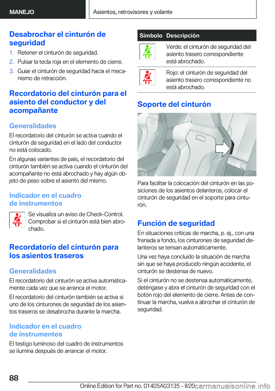 BMW M4 2020  Manuales de Empleo (in Spanish) �D�e�s�a�b�r�o�c�h�a�r��e�l��c�i�n�t�u�r�