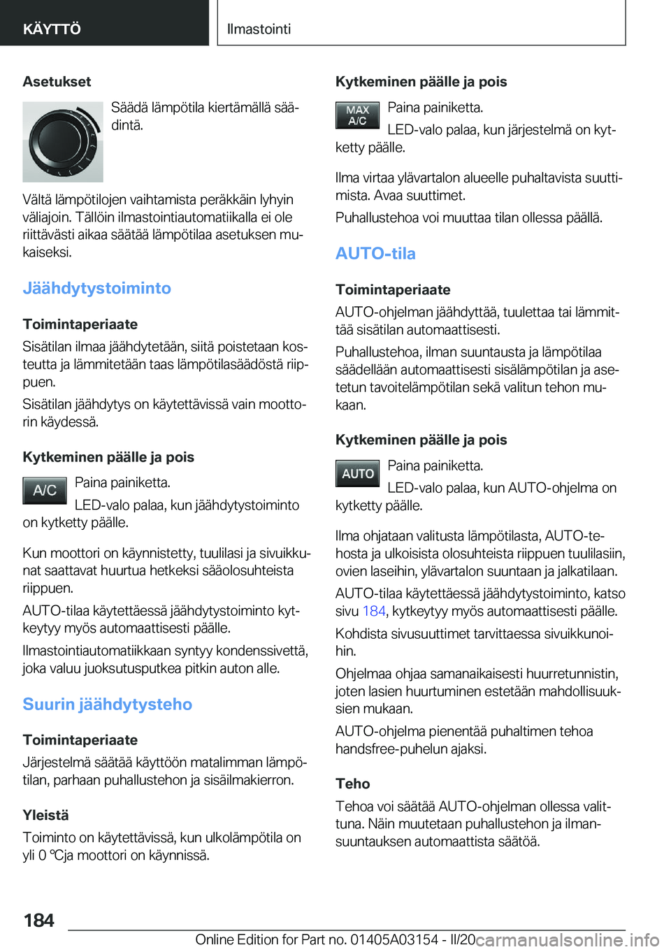 BMW M4 2020  Omistajan Käsikirja (in Finnish) �A�s�e�t�u�k�s�e�t�S�