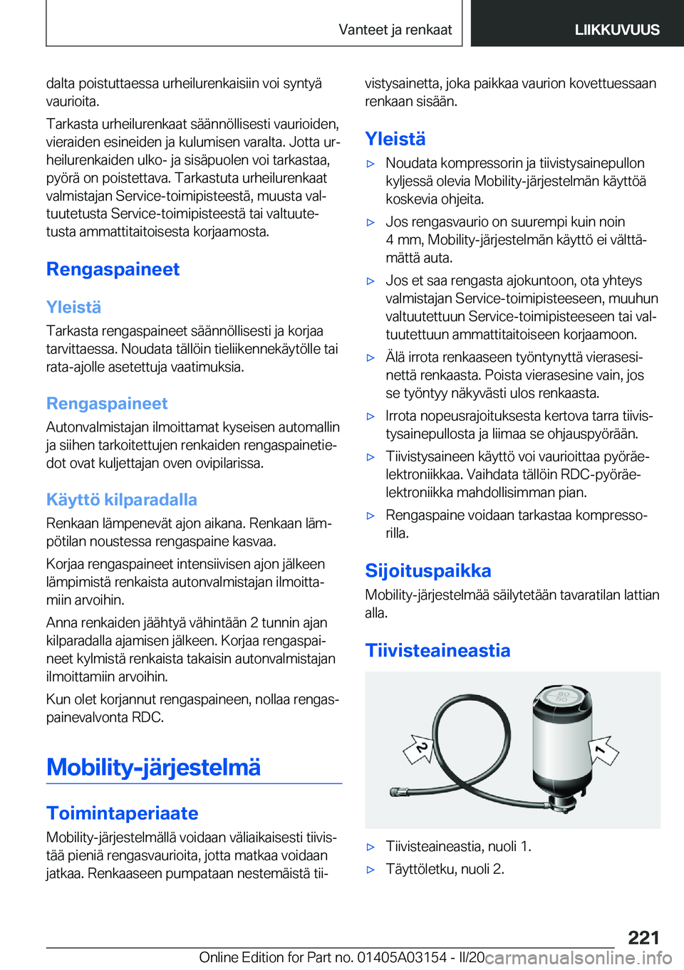 BMW M4 2020  Omistajan Käsikirja (in Finnish) �d�a�l�t�a��p�o�i�s�t�u�t�t�a�e�s�s�a��u�r�h�e�i�l�u�r�e�n�k�a�i�s�i�i�n��v�o�i��s�y�n�t�y�